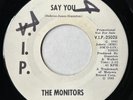 THE MONITORS Say You / All For Someone V.I.P. promo northern soul 45 VG++