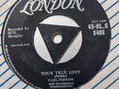 CARL PERKINS YOUR TRUE LOVE / MATCHBOX TRI LONDON