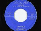 Northern Soul 45 - Agents - Trouble - Liberty Bell - rare