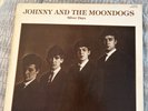 THE BEATLES : JOHNNY AND THE MOONDOGS : Silver Days : RARE LP