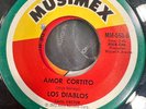 Latin 45 Soul Funk Balada Rock Cha Musimex Los Diablos Desatino Amor Cortito VG+