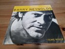 Barry Reynolds-I Scare Myself-vinyl LP-Island Records 1982-VG+/VG