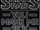 Satan's Rats - You Make Me Sick 7 Inch Vinyl Single (7 Inch Record)