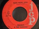 Frankie & The Damons Man From Soul JCP Records 1057 rare Northern Soul 45 rpm