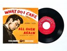 JOHNNY CASH - What Do I Care/All Over Again 7