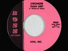 Garage Fuzz 45 - Soul, Inc. - Stronger Than Dirt - Boss VG+