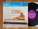 Marty Paich LP Jazz For Relaxation Tampa TP 23 DG Mono Cheesecake