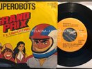 45 SUPEROBOTS - GRAND PRIX - DALTANIOUS - Sigla TV - ANNO 1981 -BB 6499