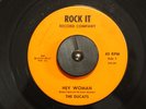 SCARCE  The Ducats Hey Woman Rock It Record Company 45