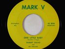 Rockabilly Teen 45 - Sammy Salvo - One Little Baby - Mark V VG+