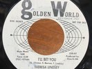 THERESA LINDSEY   I'll Bet You. '66 Detroit northern soul 45.GOLDEN WORLD DJ. EX