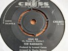 The Radiants  :    Hold On   -   UK  Chess   -  60's Soul 45   -  Ex