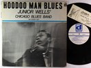 Junior Wells' Chicago Blues Band - Hoodoo Man Blues LP - Delmark VG+ Autograph
