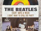 The Beatles US 45 Capitol 5371 EIGHT DAYS A WEEK / I DON'T WANT TO... W/PS EC