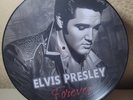 ELVIS PRESLEY - FOREVER (PICTURE DISC) OPEN
