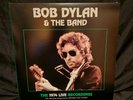 Bob Dylan & The Band -  Thirdman Records vault 61 partial live 1974