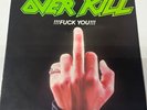Overkill  Fuck You  1987 Vinyl Megaforce Worldwide/Caroline Carol 1345