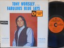 Tony Worsley & The Fabulous Blue Jays 2nd Press OZ ST LP EX Garage Freakbeat