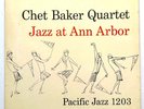 PACIFIC JAZZ PJ-1203 - CHET BAKER QUARTET - JAZZ AT ANN HARBOR.