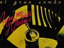 EL GRAN COMBO - AQUI NO SE SIENTA MADIE