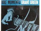 GRANT GREEN IDLE MOMENTS BLUE NOTE BST84154 US VINYL LP