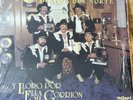 RAMON AYALA Y LOS BRAVOS DEL NORTE Y Lloro Por Ella  Mi Gorrion LP