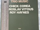 Chick Corea, Miroslav Vitous, Roy Haynes ‎– Trio Music Original Japanese Press
