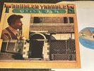 OTIS RUSH-TROUBLES, TROUBLES-1ST PRESS/1ST ISSUE UK 1978 SONET VINYL LP (NM/NM)