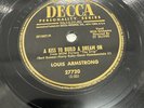 Decca 78 RPM Louis Armstrong - A Kiss To Build A Dream On 27720 V++ Jazz