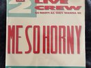 IN SHRINK 2 Live Crew - Me So Horny/Get the F*** Out of My House 12