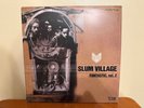 SLUM VILLAGE 