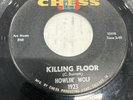 BLUES 45: HOWLIN' WOLF Killing Floor/Louise CHESS 1923 black label