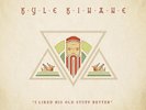 Kyle Kinane I Liked His Old Stuff Better  Explicit Lyrics (Vinyl)