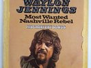 Waylon Jennings: Most Wanted Nashville Rebel Lp GERMAN IMPORT
