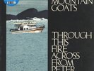 Mountain Goats Through This Fire Across From Peter Balkan double LP vinyl Europe