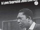 John Coltrane A Love Supreme (60th Anniversary Mono Edition) (Vinyl) 12