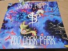 Skinny Puppy Too Dark Park Lp Vinyl Capital C1-94683 US PRESS Excellent 1990