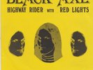 Black Axe – Highway Rider / Red Lights - 7