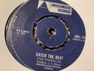 Pioneers , Catch The Beat , Jana  ,7”Amg.