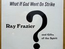 Ray Frazier and The Gifts Of Spirit – What If God Went On Strike? LP Funk/Soul