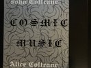 John Coltrane Alice Coltrane - Cosmic Music (LP, NM, 2017 Reissue, Gatefold)