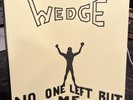 The Orange Wedge ‘No One Left But Me’ Psych Vinyl Reissue. Near Mint Condition.