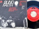 BLIND FAITH Presence of the lord ITALY Polydor 7