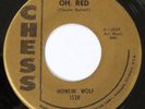 HOWLIN’ WOLF Oh Red / My Last Affair CHESS 45 gold label Blues 7” VG+ HEAR