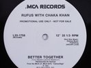 RUFUS WITH CHAKA KHAN Better Together MCA 12
