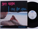 SHY ROSE I Cry For You ARS 12
