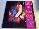 R. Kelly - Bump N Grind - Vinyl 12” Single 1994 Jive Hip Hop R&B