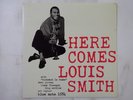 Louis Smith Here Comes Louis Smith Blue Note BLP 1584 Japan  VINYL LP