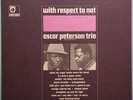 The Oscar Peterson Trio - With Respect To Nat (LP) (Mint (M)) - 3842288788