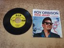HAND SIGNED 1960s VG+ PROMO Roy Orbison – Ride Away/WONDERING 45